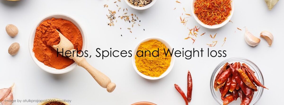 Herbs, Spices and Weight loss