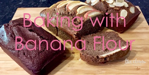 Baking with Banana Flour