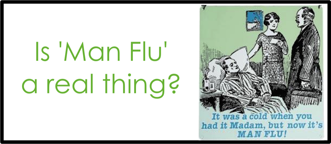 Is ‘Man Flu’ a real thing?